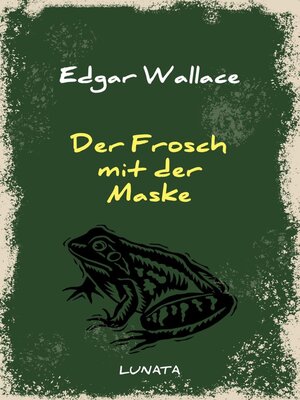 cover image of Der Frosch mit der Maske